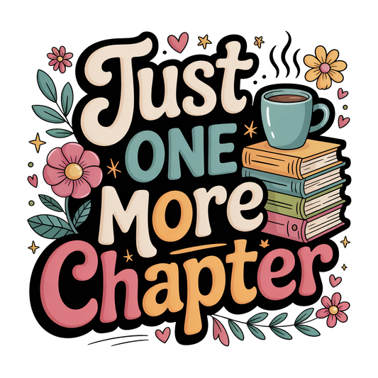 Just One More Chapter