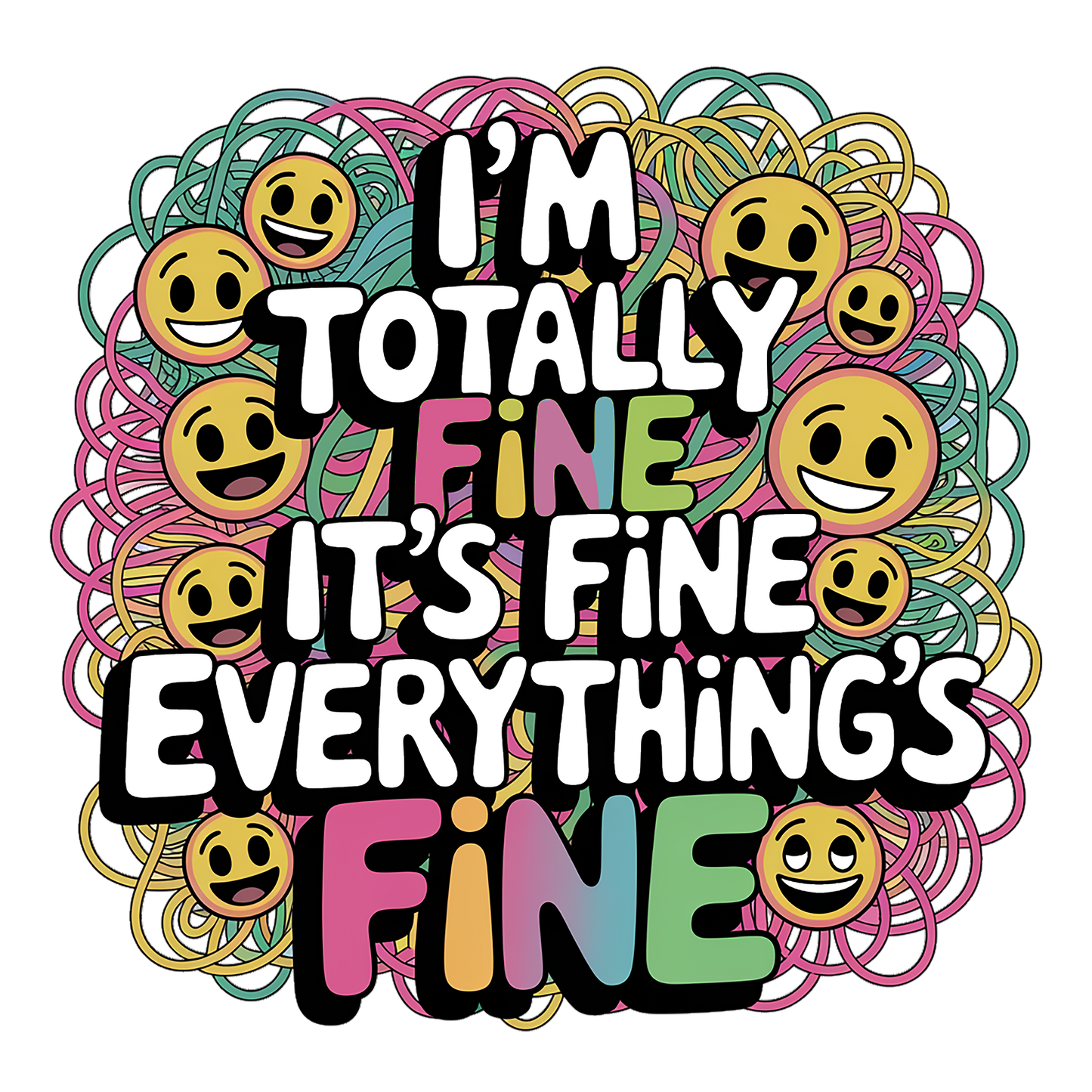 I'm totally fine!