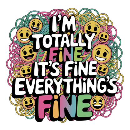 I'm totally fine!