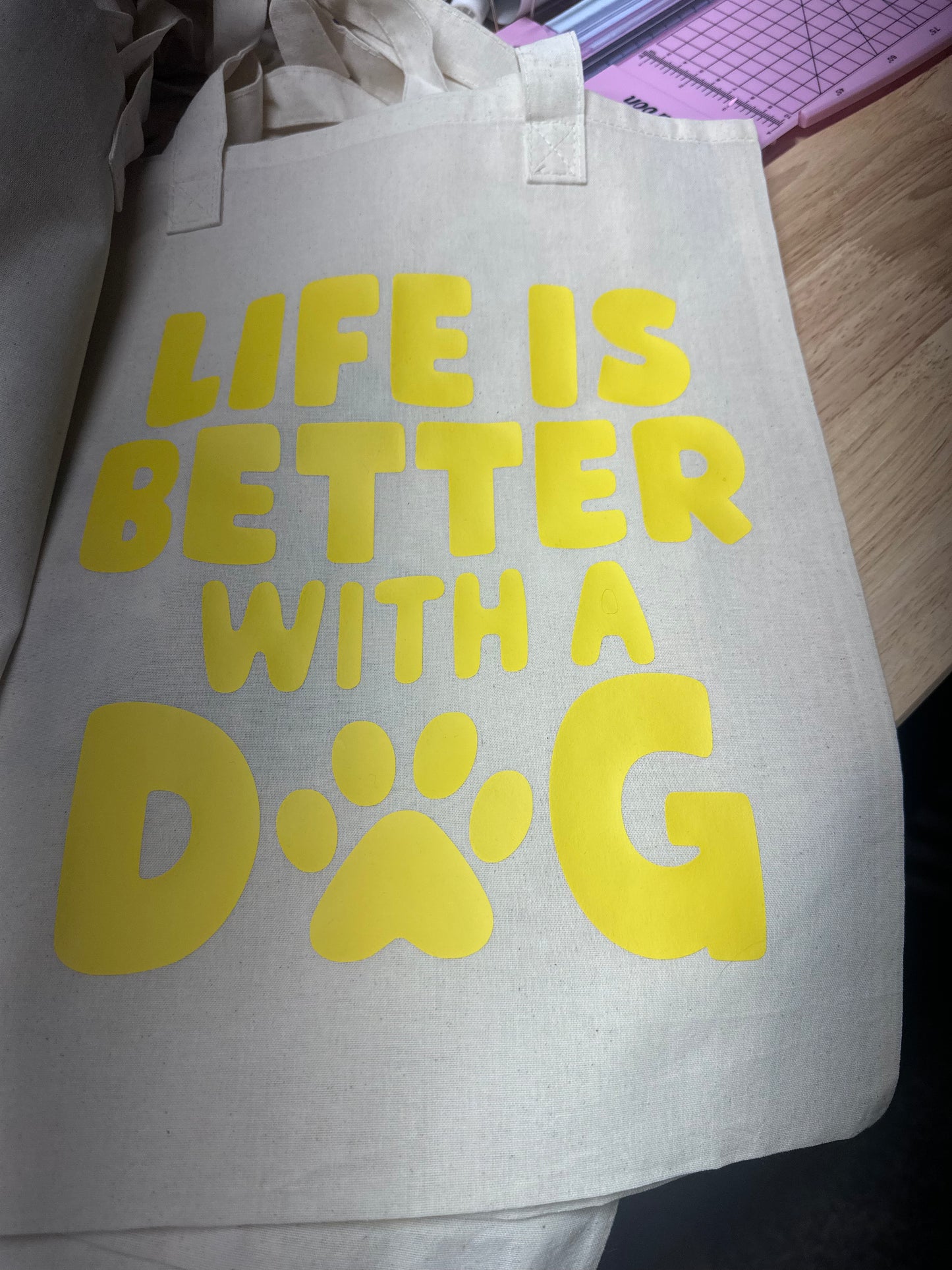 Life is Better With a Dog (in yellow)
