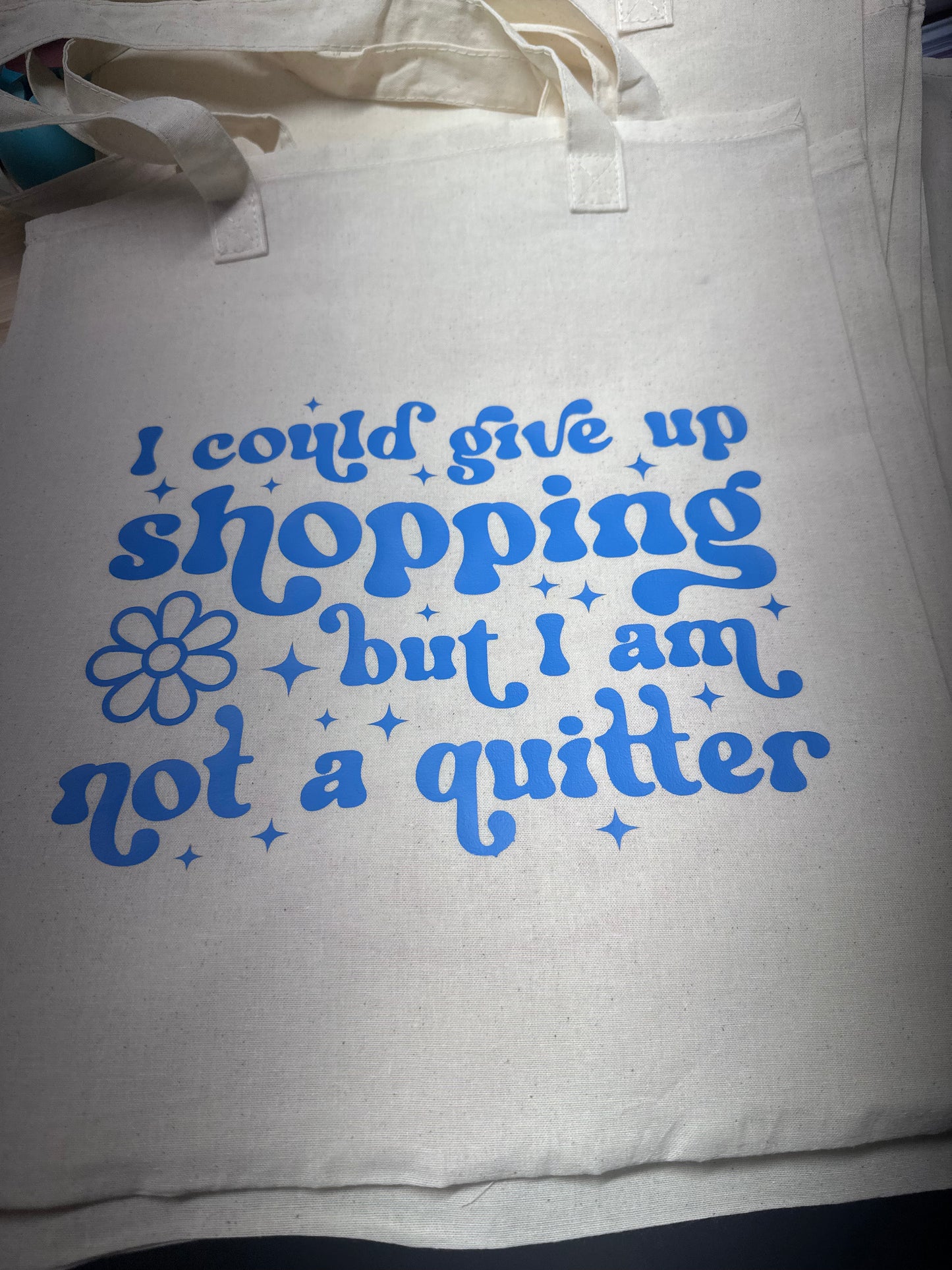 I Could Give Up Shopping but... tote bag