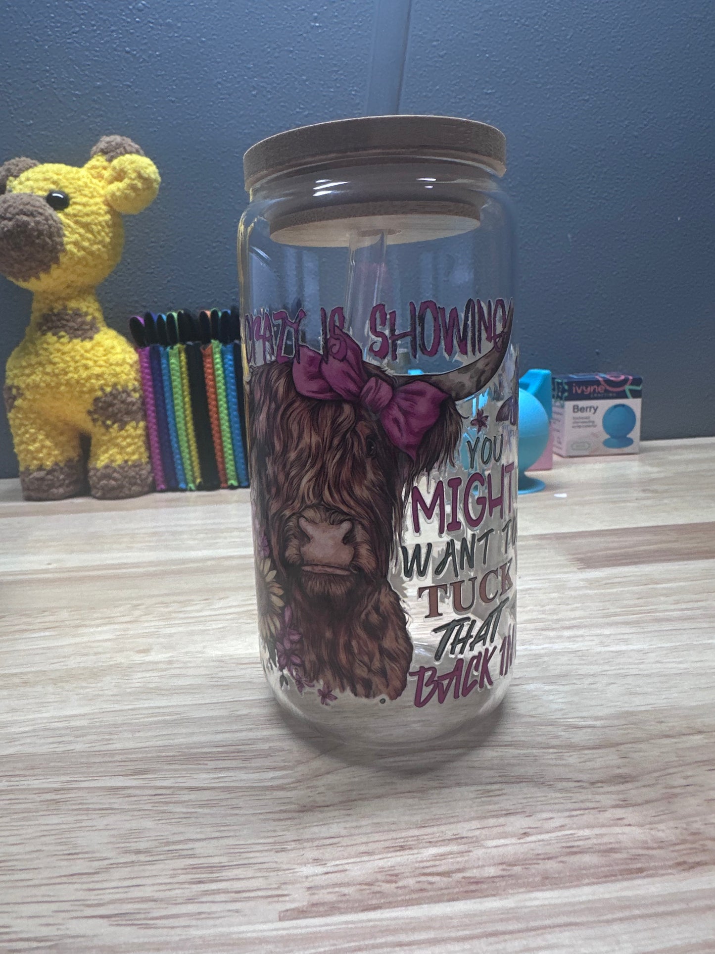 Your Crazy is Showing glass tumbler